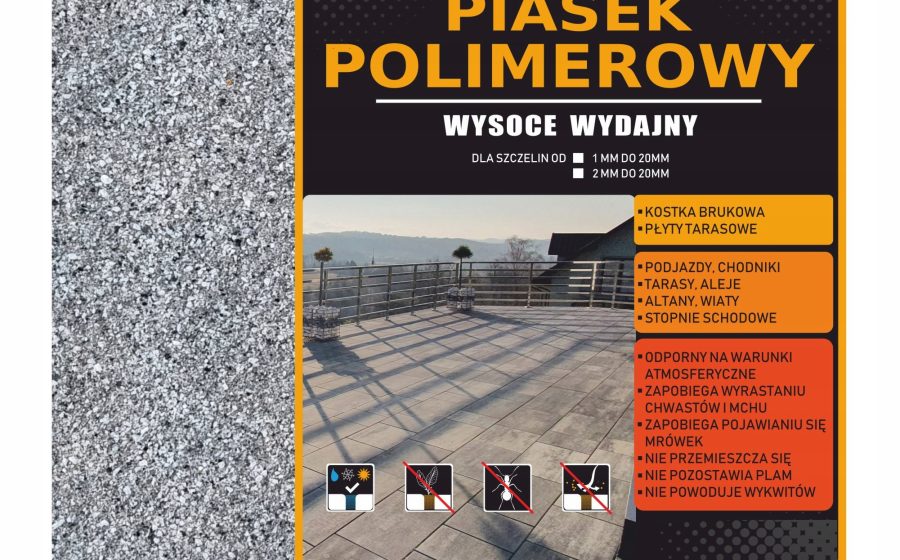 Piasek polimerowy: zastosowanie do fugowania kostki brukowej i płyt